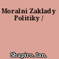 Moralni Zaklady Politiky /