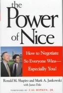 The power of nice : how to negotiate so everyone wins--especially you! /