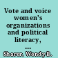 Vote and voice women's organizations and political literacy, 1915-1930 /