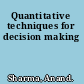 Quantitative techniques for decision making