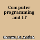 Computer programming and IT