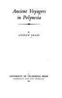 Ancient voyagers in Polynesia /