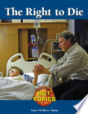 The right to die /