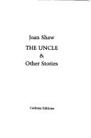 The uncle & other stories /