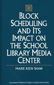 Block scheduling and its impact on the school library media center /