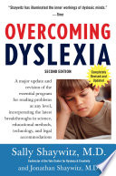 Overcoming dyslexia : a new and complete science-based program for reading problems at any level /