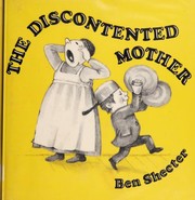 The discontented mother /