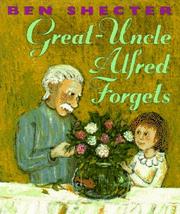 Great-Uncle Alfred forgets /