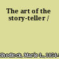 The art of the story-teller /