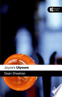 Joyce's Ulysses a reader's guide /