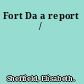 Fort Da a report /