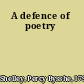 A defence of poetry