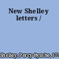 New Shelley letters /