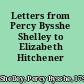 Letters from Percy Bysshe Shelley to Elizabeth Hitchener