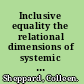 Inclusive equality the relational dimensions of systemic discrimination in Canada /