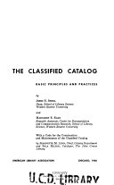 The classified catalog : basic principles and practices /