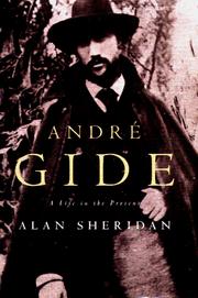 André Gide : a life in the present /
