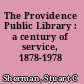 The Providence Public Library : a century of service, 1878-1978 /
