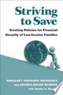 Striving to save : creating policies for financial security of low-income families /