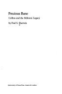 Precious bane : Collins and the Miltonic legacy /