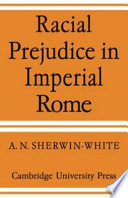 Racial prejudice in Imperial Rome /