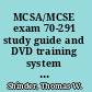 MCSA/MCSE exam 70-291 study guide and DVD training system implementing, managing, and maintaining a Windows Server 2003 network infrastructure /