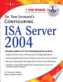 Dr. Tom Shinder's configuring ISA Server 2004