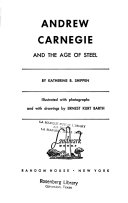 Andrew Carnegie and the age of steel /