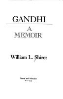 Gandhi, a memoir /