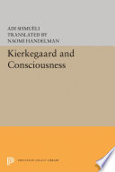 Kierkegaard & consciousness /