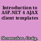 Introduction to ASP.NET 4 AJAX client templates