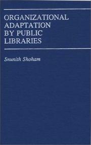 Organizational adaptation by public libraries /
