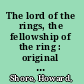 The lord of the rings, the fellowship of the ring : original motion picture soundtrack /