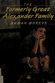 The formerly great Alexander Family /