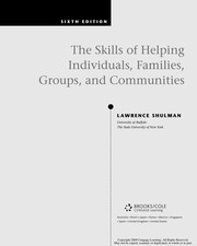 The skills of helping individuals, families, groups and communities /