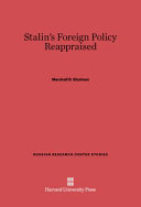 Stalin's foreign policy reappraised.