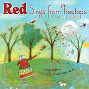 Red sings from treetops : a year in colors /