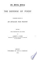 The defense of poesy, otherwise known as An apology for poetry /