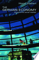 The German economy : beyond the social market /