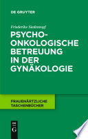 Psychoonkologische Betreuung in der Gynäkologie