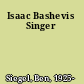 Isaac Bashevis Singer