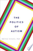 The politics of autism /