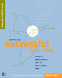 Secrets of successful Web sites : project management on the World Wide Web /