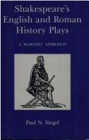 Shakespeare's English and Roman history plays : a Marxist approach /