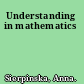 Understanding in mathematics