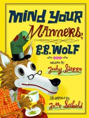 Mind your manners, B.B. Wolf /