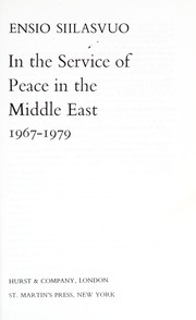 In the service of peace in the Middle East, 1967-1979 /