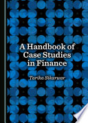 A handbook of case studies in finance /