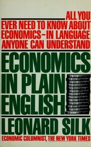 Economics in plain English : all you need to know about economics--in language anyone can understand /