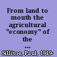 From land to mouth the agricultural "economy" of the Wola of the New Guinea highlands /